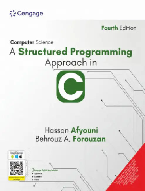 Computer Science: A Structured Programming Approach in C by Behrouz A. Forouzan 
