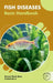 Fish Diseases: Basic Handbook by Anupama A. Sooraj Ravindran