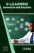 E Learning: Innovation and Adoption by Ann M. Tomy T. G. Deepak