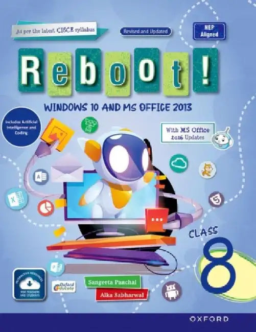 Reboot! Windows 10 & Office 2013 & Office 2016 Book 8 by Sangeeta Panchal And Alka Sabharwal