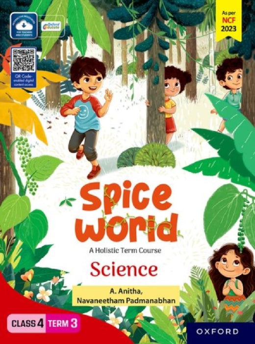 Spice World Class 4 Term 3 Science by A. Anitha, Navaneetham Padmanabhan