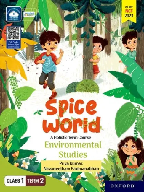 Spice World Class 1 Term 2 Evs by Priya Kumar, Navaneetham Padmanabhan