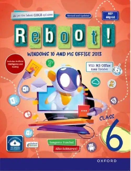 Reboot! Windows 10 & Office 2013 & Office 2016 Book 6 by Sangeeta Panchal And Alka Sabharwal