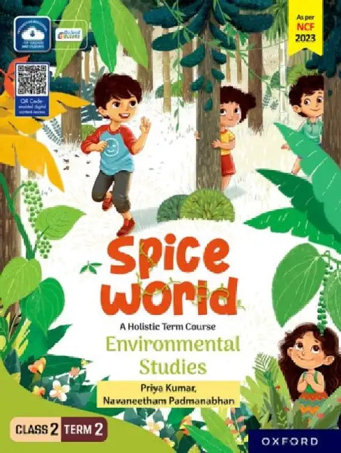 Spice World Class 2 Term 2 Evs by Priya Kumar, Navaneetham Padmanabhan