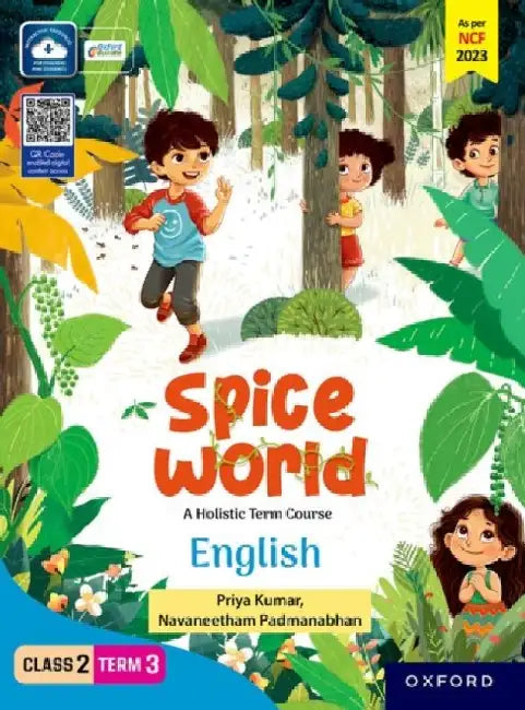 Spice World Class 2 Term 3 English by Priya Kumar, Navaneetham Padmanabhan