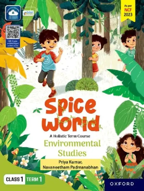 Spice World Class 1 Term 1 Evs by Priya Kumar, Navaneetham Padmanabhan