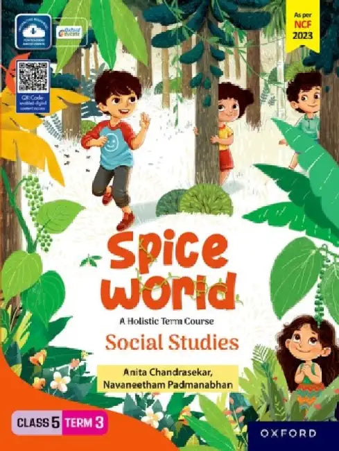 Spice World Class 5 Term 3 Social Studies by Anita C., Navaneetham Padmanabhan