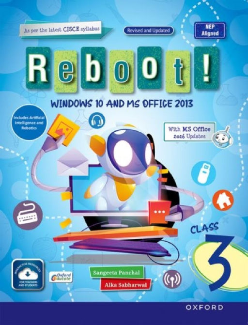 Reboot! Windows 10 & Office 2013 & Office 2016 Book 3 by Sangeeta Panchal And Alka Sabharwal