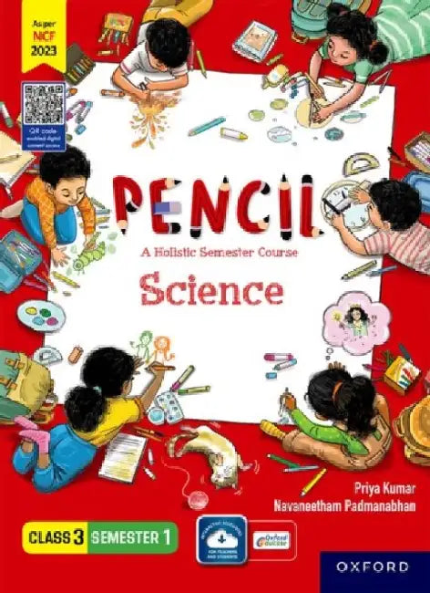 Pencil Class 3 Semester 1 Science by Priya Kumar, Navaneetham Padmanabhan