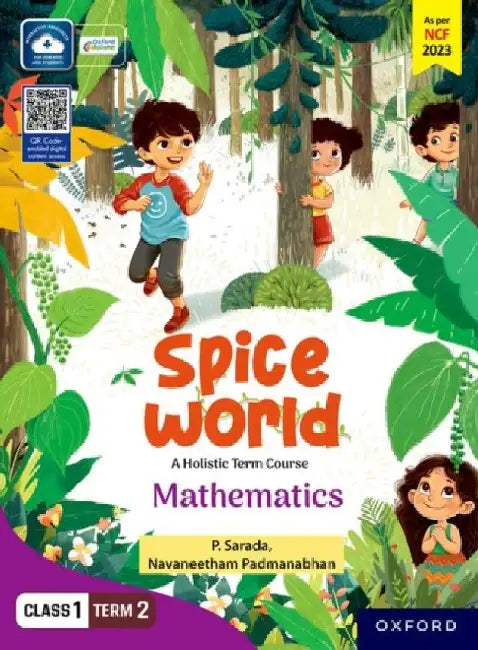 Spice World Class 1 Term 2 Mathematics by P. Sarada, Navaneetham Padmanabhan