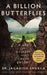 A Billion Butterflies by Jagadish Shukla