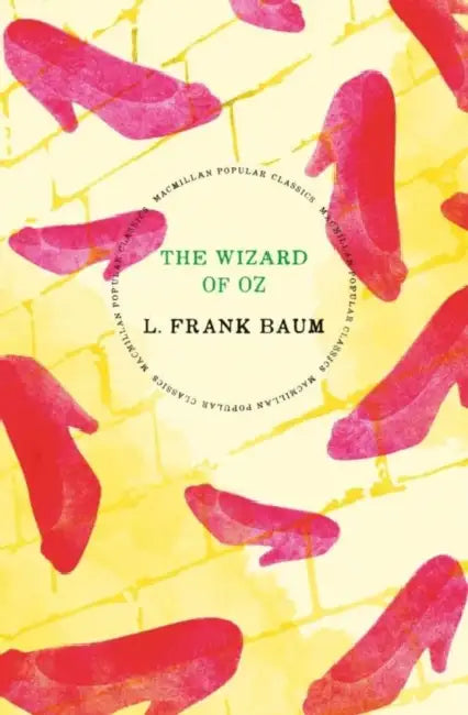 The Wizard Of Oz by L. Frank Baum