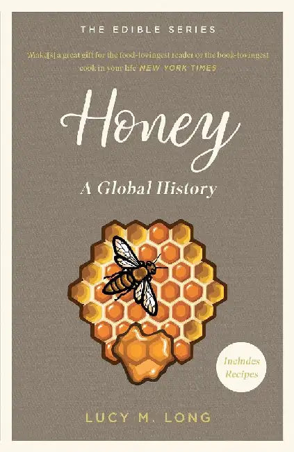 Honey Global Edible Series by Lucy M. Long
