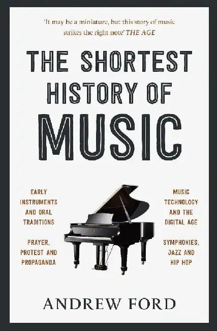 The Shortest History Of Music by Andrew,Ford