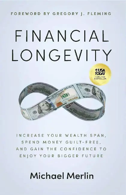 Financial Longevity by Michael Merlin