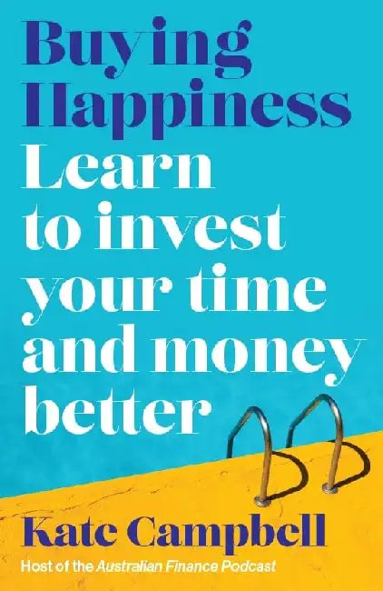 Buying Happiness by Kate Campbell