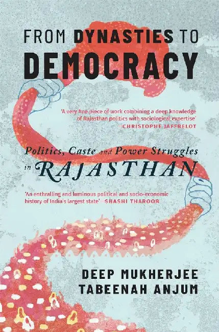 Rajasthan Politics And Power Struggles In Indias Largest State by Deep
