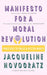 Manifesto For A Moral Revolution by Novogratz Jacqueline
