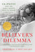 Believers Dilemma by Abhishek Choudhary