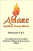 Ablaze by Auxilium College