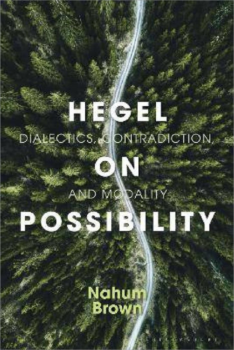 Hegel On Possibility by Nahum Brown