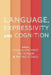 Language Expressivity and Cognition by Dummy Author
