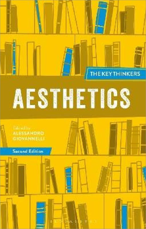 Aesthetics The Key Thinkers