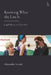 Knowing What the Law Is by Alexander Somek