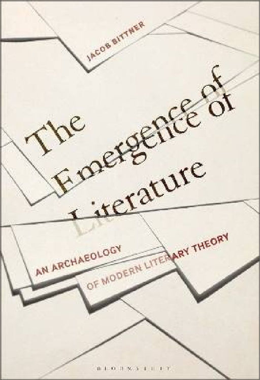 The Emergence Of Literature by Jacob Bittner