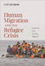 Human Migration And The Refugee Crisis by Eliot Dickinson