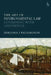 The Art of Environmental Law: Governing with Aesthetics by Benjamin J Richardson
