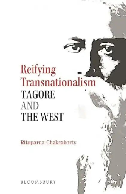 Reifying Transnationalism by Rituparna Chakraborty