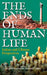 The Ends of Human Life by Rajeev Bhargava