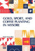 Gold, Sport, And Coffee Planting In Mysore: With Chapters On Coffee Planting In Coorg, The Mysore Representative Assembly, The Indian Congress, Caste, by Robert Henry Elliot