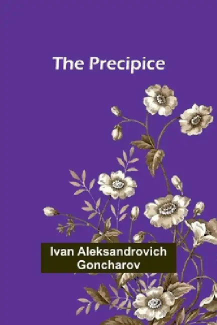 The Precipice by Ivan Aleksandrovich Goncharov