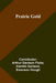 Prairie Gold by Contributor Arthur Davison Ficke, Hamlin Garland