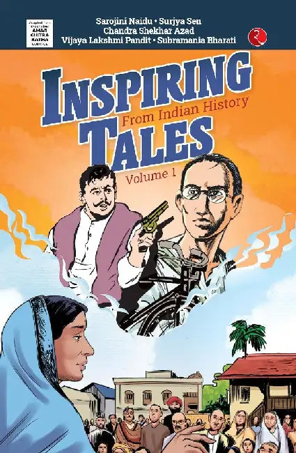 Inspiring Tales From Indian History by Amar Chitra KathaÂ 