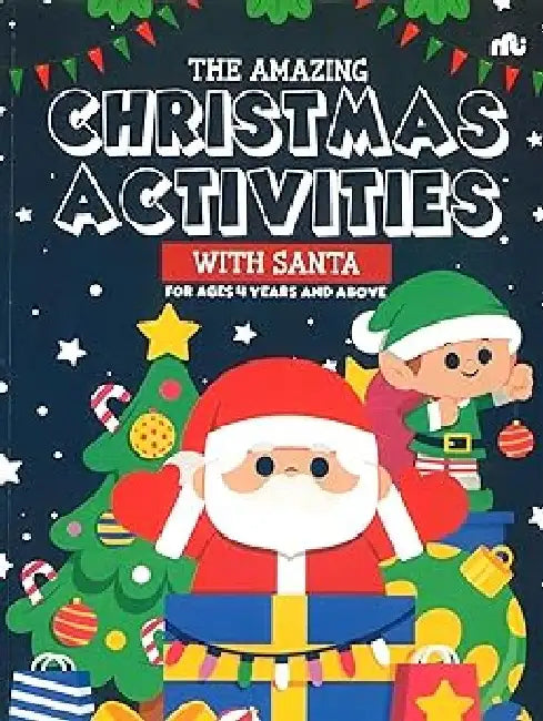 The Amazing Christmas Activities With Santa by Moonstone