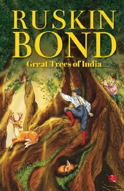 Great Trees of India by Ruskin Bond