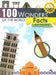 100 Wonders Of The World : Facts Ages 7 Years And Up
