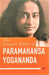 The Greatest Work of Paramahansa Yogananda by Rupa 