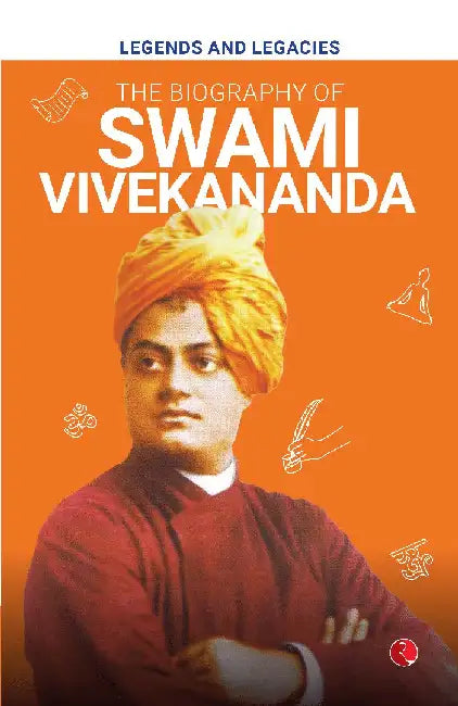 Biography Of Swami Vivekananda by Rupa