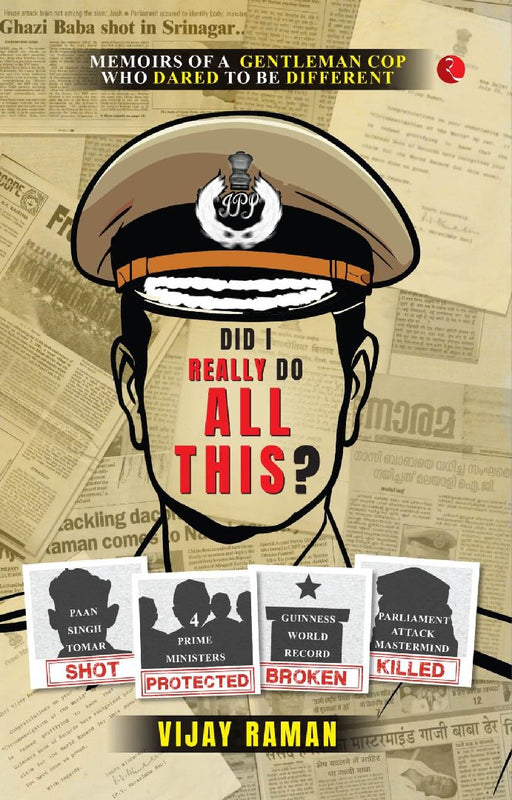 Did I Really Do All This by Vijay Raman