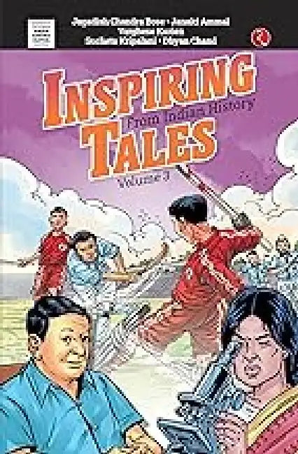 Inspiring Tales From Indian History by Amar Chitra KathaÂ 