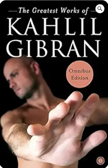 Collective Kahlil Gibran by Kahlil Gibran