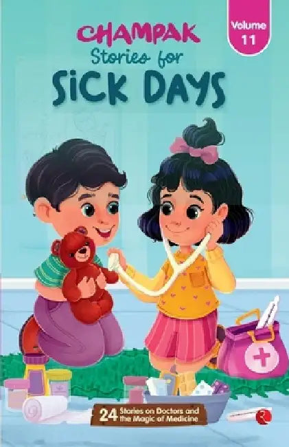 Champak Stories for Sick Days by Champak