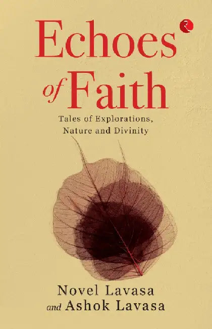 Echoes Of Faith by Novel Lavasa, Ashok Lavasa