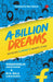 A Billion Dreams by Varadharaju Janardhanan & M H Bala Subrahmanya
