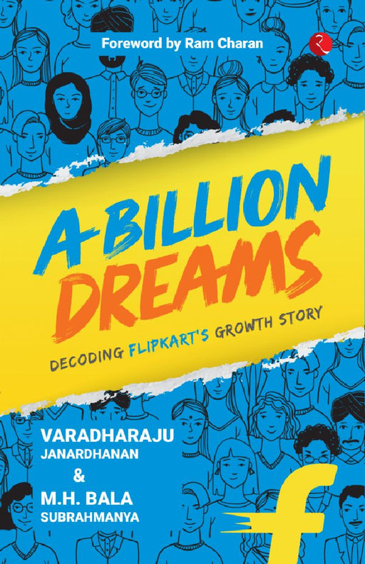 A Billion Dreams by Varadharaju Janardhanan & M H Bala Subrahmanya