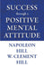 Success Through A Positive Mental Attitude - Custom by Napoleon Hill